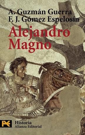 ALEJANDRO MAGNO (LB) | 9788420658650 | GUZMAN GUERRA, ANTONIO | Librería Castillón - Comprar libros online Aragón, Barbastro