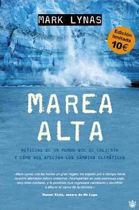 MAREA ALTA | 9788478714599 | LYNAS, MARK | Librería Castillón - Comprar libros online Aragón, Barbastro