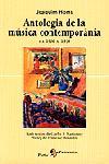 ANTOLOGIA DE LA MUSICA CONTEMPORANIA DEL 1900 AL 1959 | 9788473066471 | HOMS, JOAQUIN | Librería Castillón - Comprar libros online Aragón, Barbastro