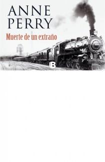 Muerte de un extraño - Librinos | 9788498726664 | Perry, Anne | Librería Castillón - Comprar libros online Aragón, Barbastro