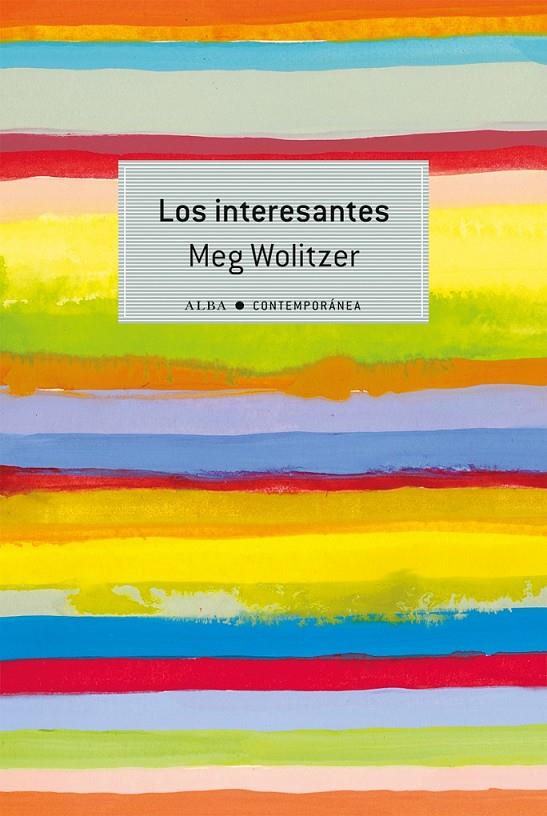 Los interesantes | 9788490651308 | Wolitzer, Meg | Librería Castillón - Comprar libros online Aragón, Barbastro