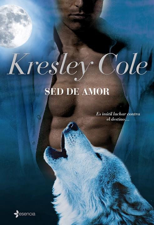 SED DE AMOR | 9788408086772 | COLE, KRESLEY | Librería Castillón - Comprar libros online Aragón, Barbastro