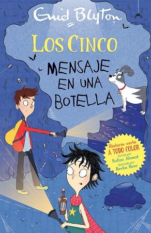 Mensaje en una botella | 9788426148759 | Blyton, Enid / Ahmed, Sufiya | Librería Castillón - Comprar libros online Aragón, Barbastro