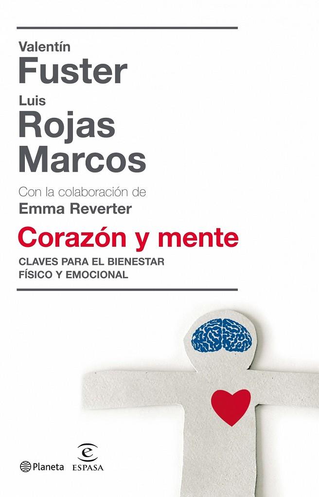 CORAZON Y LA MENTE, EL | 9788408081050 | FUSTER, VALENTIN; ROJAS MARCOS, LUIS | Librería Castillón - Comprar libros online Aragón, Barbastro