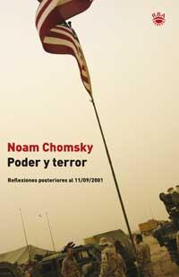 PODER Y TERROR. REFLEXIONES POSTERIORES AL 11/09/2001 | 9788478710508 | CHOMSKY, NOAM | Librería Castillón - Comprar libros online Aragón, Barbastro