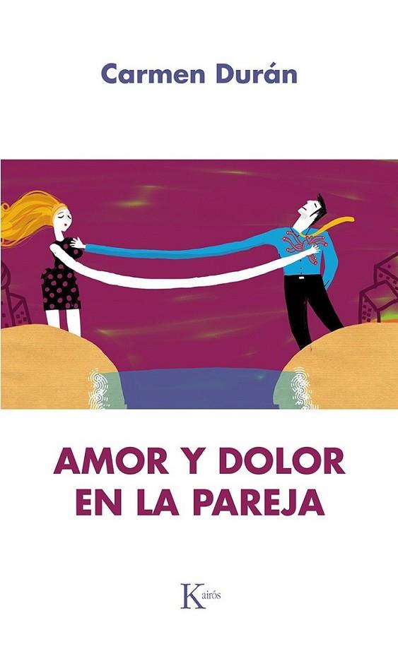 Amor y dolor en la pareja | 9788499883656 | Durán López, Carmen | Librería Castillón - Comprar libros online Aragón, Barbastro