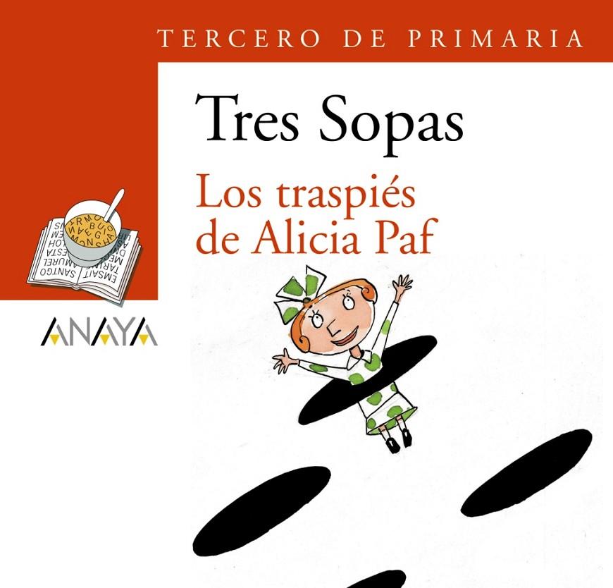 TRASPIES DE ALICIA PAF, LOS 3º DE PRIMARIA | 9788466747851 | RODARI, GIANNI | Librería Castillón - Comprar libros online Aragón, Barbastro