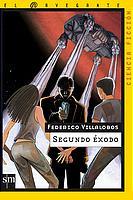 SEGUNDO EXODO (NAV) | 9788434891111 | VILLALOBOS, FEDERICO | Librería Castillón - Comprar libros online Aragón, Barbastro