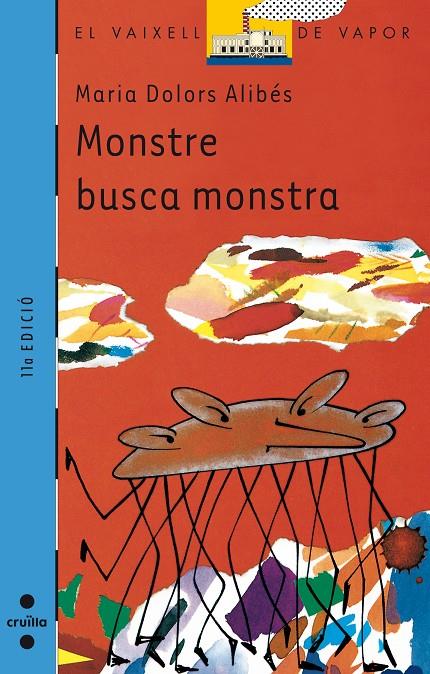 MONSTRE BUSCA MONSTRA (VVBLAVA) | 9788476298398 | ALIBES RIERA, MARIA DOLORS | Librería Castillón - Comprar libros online Aragón, Barbastro