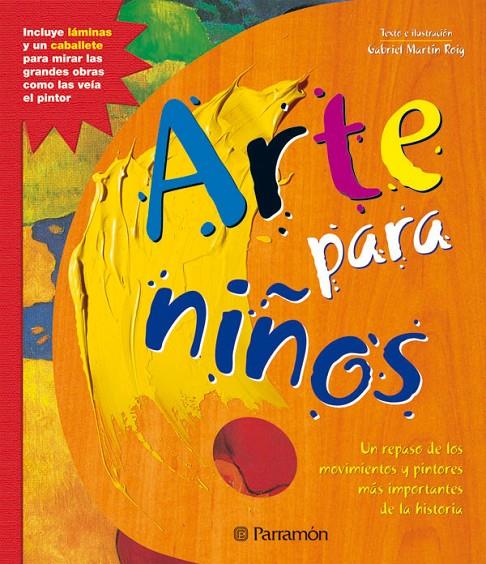 ARTE PARA NIÑOS - GRANDES LIBROS INFANTILES | 9788434227712 | MARTIN ROIG, GABRIEL | Librería Castillón - Comprar libros online Aragón, Barbastro