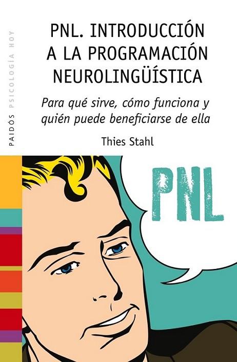 PNL. Introducción a la programación neurolingüística | 9788449328275 | Stahl, Thies | Librería Castillón - Comprar libros online Aragón, Barbastro