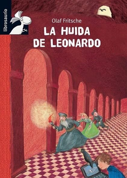 HUÍDA DE LEONARDO, LA - TUNEL SECRETO | 9788479424671 | FRITSCHE, OLAF | Librería Castillón - Comprar libros online Aragón, Barbastro