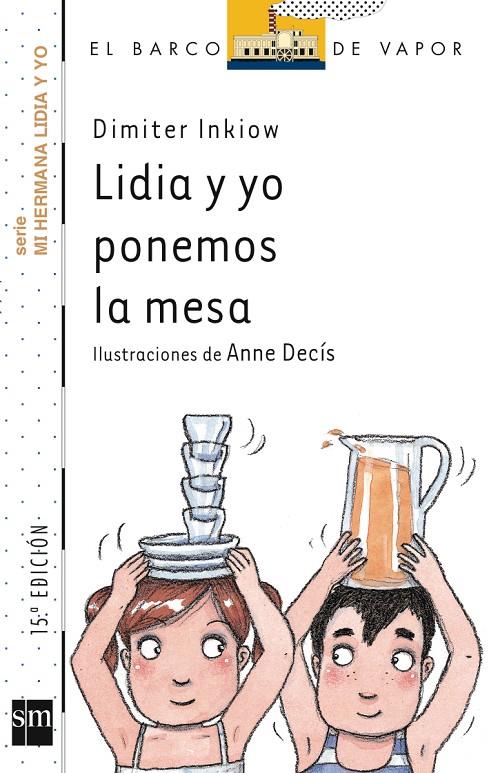LIDIA Y YO PONEMOS LA MESA | 9788434895331 | INKIOW, DIMITER | Librería Castillón - Comprar libros online Aragón, Barbastro