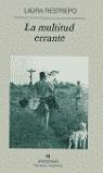 MULTITUD ERRANTE, LA (NH) | 9788433968395 | RESTREPO, LAURA | Librería Castillón - Comprar libros online Aragón, Barbastro