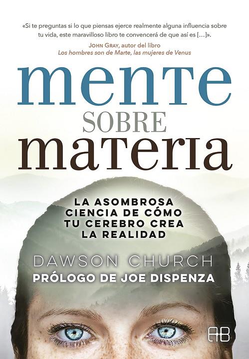 Mente sobre materia | 9788415292968 | Church, Dawson | Librería Castillón - Comprar libros online Aragón, Barbastro