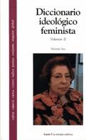 DICCIONARIO IDEOLOGICO FEMINISTA VOL.2 | 9788474264982 | SAU, VICTORIA | Librería Castillón - Comprar libros online Aragón, Barbastro