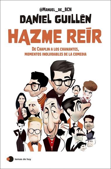 Hazme reír | 9788419812766 | Guillén Hidalgo, Daniel | Librería Castillón - Comprar libros online Aragón, Barbastro