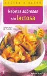 RECETAS SABROSAS SIN LACTOSA - COCINA & SALUD | 9788425516450 | MAUS, SIMONE | Librería Castillón - Comprar libros online Aragón, Barbastro