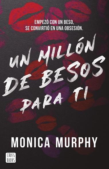 Un millón de besos para ti | 9788408293569 | Murphy, Monica | Librería Castillón - Comprar libros online Aragón, Barbastro