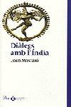 DIALEGS AMB L'INDIA | 9788484372264 | MASCARO, JOAN | Librería Castillón - Comprar libros online Aragón, Barbastro