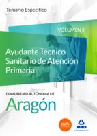 Ayudante Técnico Sanitario de Atención Primaria.Salud Aragón. Temario específico. Vol 3 Ed 2016 | 9788490931516 | Librería Castillón - Comprar libros online Aragón, Barbastro