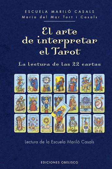 El arte de interpretar el tarot | 9788491119821 | Tort i Casals, Mª del Mar | Librería Castillón - Comprar libros online Aragón, Barbastro