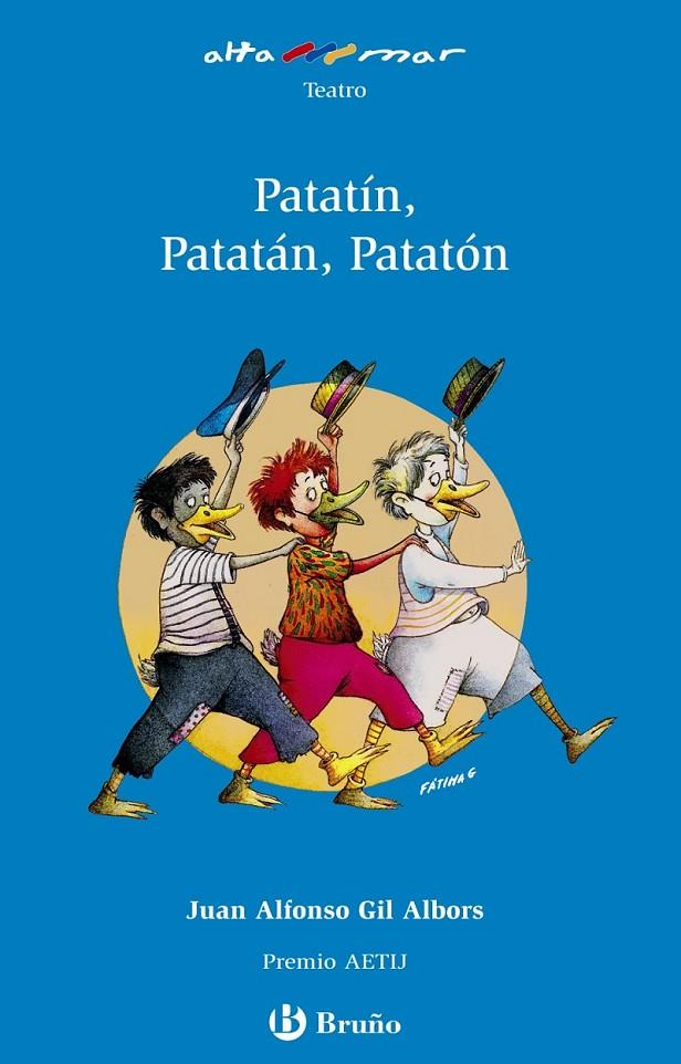 PATATÍN PATATÁN PATATÓ - ALTAMAR AZUL | 9788421665213 | GIL ALBORS, JUAN ALFONSO | Librería Castillón - Comprar libros online Aragón, Barbastro