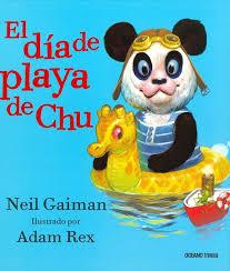 El dia de playa de Chu | 9786075274072 | Gaiman, Neil | Librería Castillón - Comprar libros online Aragón, Barbastro