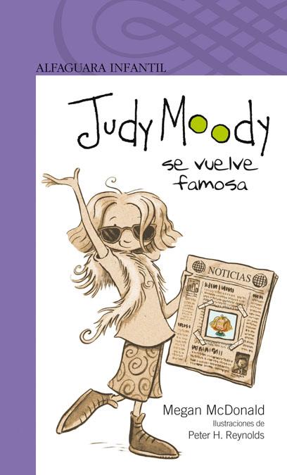 JUDY MOODY SE VUELVE FAMOSA - AI MORADA | 9788420421698 | MCDONALD, MEGAN | Librería Castillón - Comprar libros online Aragón, Barbastro