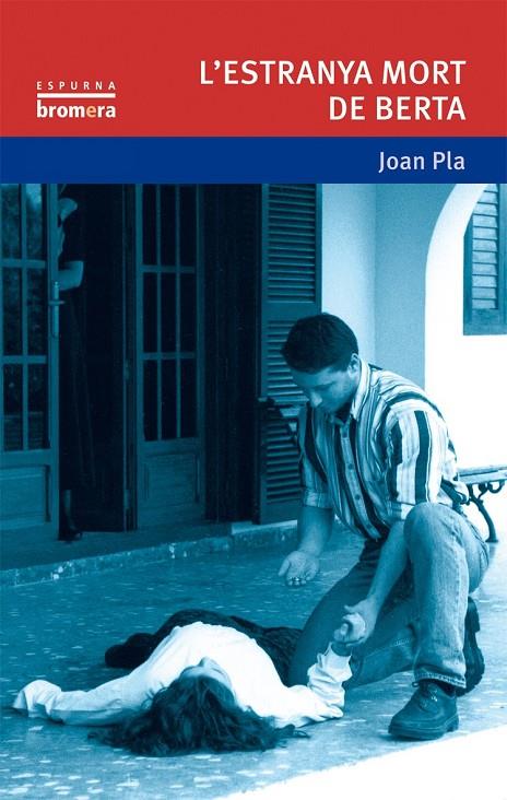 ESTRANYA MORT DE BERTA, L' | 9788476602560 | PLA VILLAR, JOAN | Librería Castillón - Comprar libros online Aragón, Barbastro