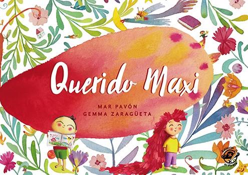 Querido Maxi | 9788417210007 | Pavón Córdoba, Mar | Librería Castillón - Comprar libros online Aragón, Barbastro