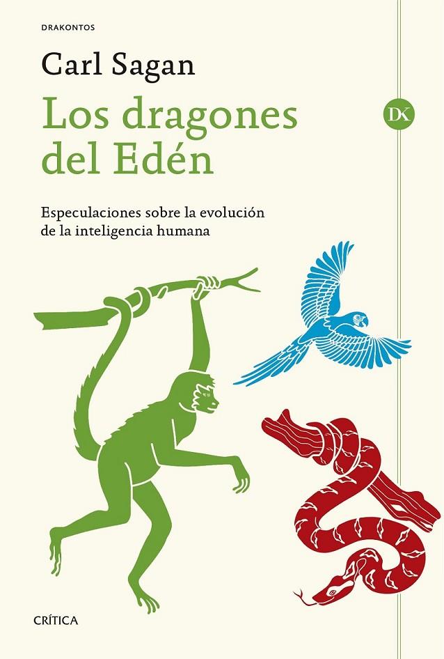 Los dragones del Edén | 9788498928051 | Carl Sagan | Librería Castillón - Comprar libros online Aragón, Barbastro