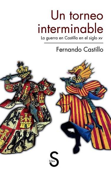 Un torneo interminable | 9788477378693 | Castillo Cáceres, Fernando | Librería Castillón - Comprar libros online Aragón, Barbastro
