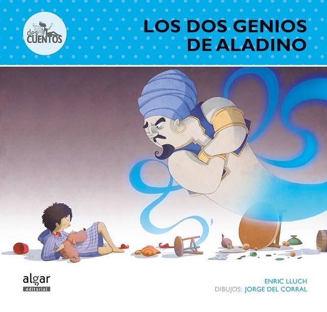 Los dos genios de Aladino | 9788498456561 | LLUCH GIRBES, ENRIC | Librería Castillón - Comprar libros online Aragón, Barbastro