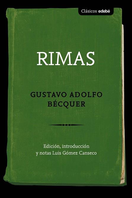 LAS RIMAS DE BECQUER (CAS) | 9788468340050 | Edebé (obra colectiva) | Librería Castillón - Comprar libros online Aragón, Barbastro