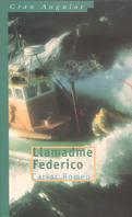 LLAMADME FEDERICO (GA 214) | 9788434877870 | ROMEU, CARLOS | Librería Castillón - Comprar libros online Aragón, Barbastro