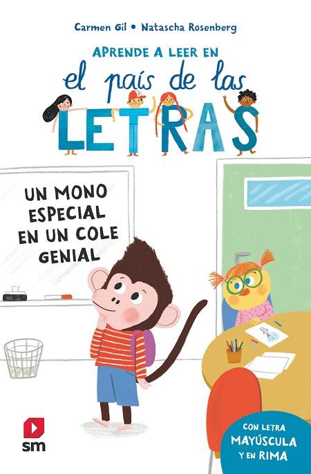 Un mono especial en un cole genial | 9788411827393 | Gil, Carmen | Librería Castillón - Comprar libros online Aragón, Barbastro