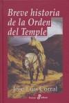 BREVE HISTORIA DE LA ORDEN DEL TEMPLE | 9788435026840 | CORRAL LAFUENTE, JOSE LUIS | Librería Castillón - Comprar libros online Aragón, Barbastro