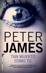 TAN MUERTO COMO TÚ | 9788499183428 | JAMES, PETER | Librería Castillón - Comprar libros online Aragón, Barbastro