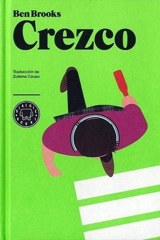 CREZCO | 9788493874568 | BROOKS, BEN | Librería Castillón - Comprar libros online Aragón, Barbastro