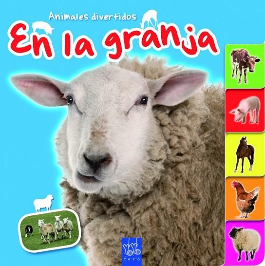 EN LA GRANJA - ANIMALES DIVERTIDOS | 9788408109600 | YOYO | Librería Castillón - Comprar libros online Aragón, Barbastro