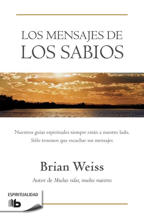 MENSAJES DE LOS SABIOS, LOS - ZETA | 9788496581319 | WEISS, BRIAN | Librería Castillón - Comprar libros online Aragón, Barbastro