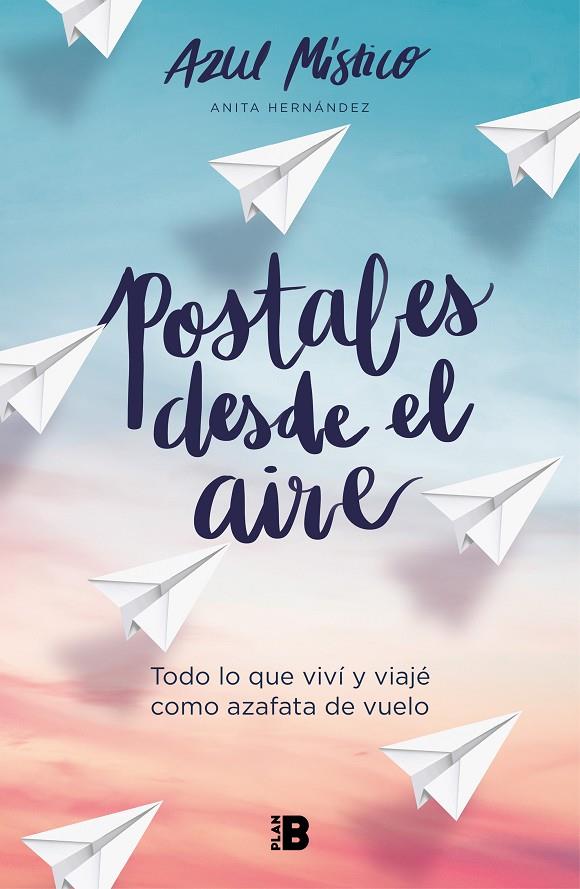 Postales desde el aire | 9788418051043 | Anita Herández (Azul Místico) | Librería Castillón - Comprar libros online Aragón, Barbastro