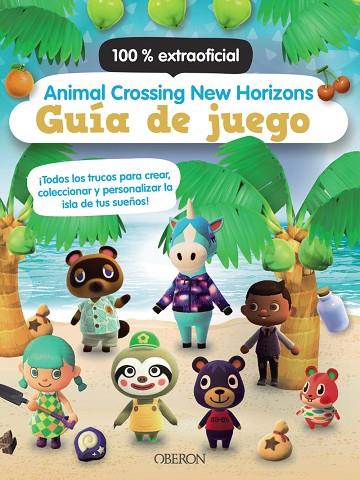 Animal Crossing New Horizons. Guía de juego | 9788441543782 | Lister, Claire | Librería Castillón - Comprar libros online Aragón, Barbastro