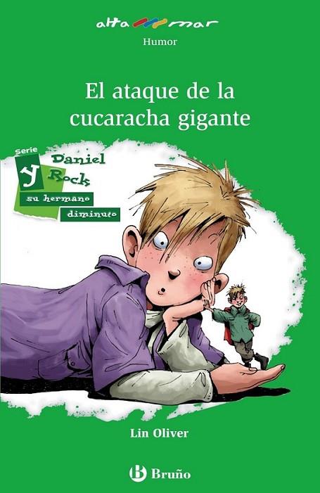 El ataque de la cucaracha gigante | 9788421698716 | Oliver, Lin | Librería Castillón - Comprar libros online Aragón, Barbastro