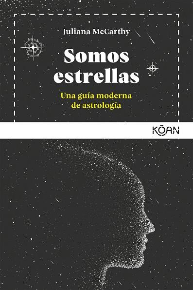 Somos estrellas | 9788494913464 | McCarthy, Juliana | Librería Castillón - Comprar libros online Aragón, Barbastro