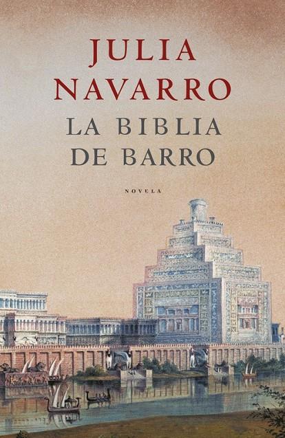 BIBLIA DE BARRO, LA | 9788401335518 | Julia Navarro | Librería Castillón - Comprar libros online Aragón, Barbastro