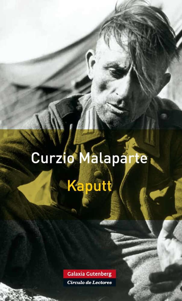 Kaputt | 9788415472025 | Malaparte, Curzio | Librería Castillón - Comprar libros online Aragón, Barbastro