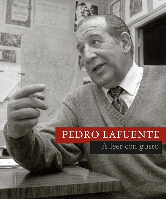 A LEER CON GUSTO | 9788492749102 | LAFUENTE, PEDRO | Librería Castillón - Comprar libros online Aragón, Barbastro