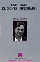 ESCALANDO EL MONTE IMPROBABLE | 9788483105832 | DAWKINS, RICHARD | Librería Castillón - Comprar libros online Aragón, Barbastro